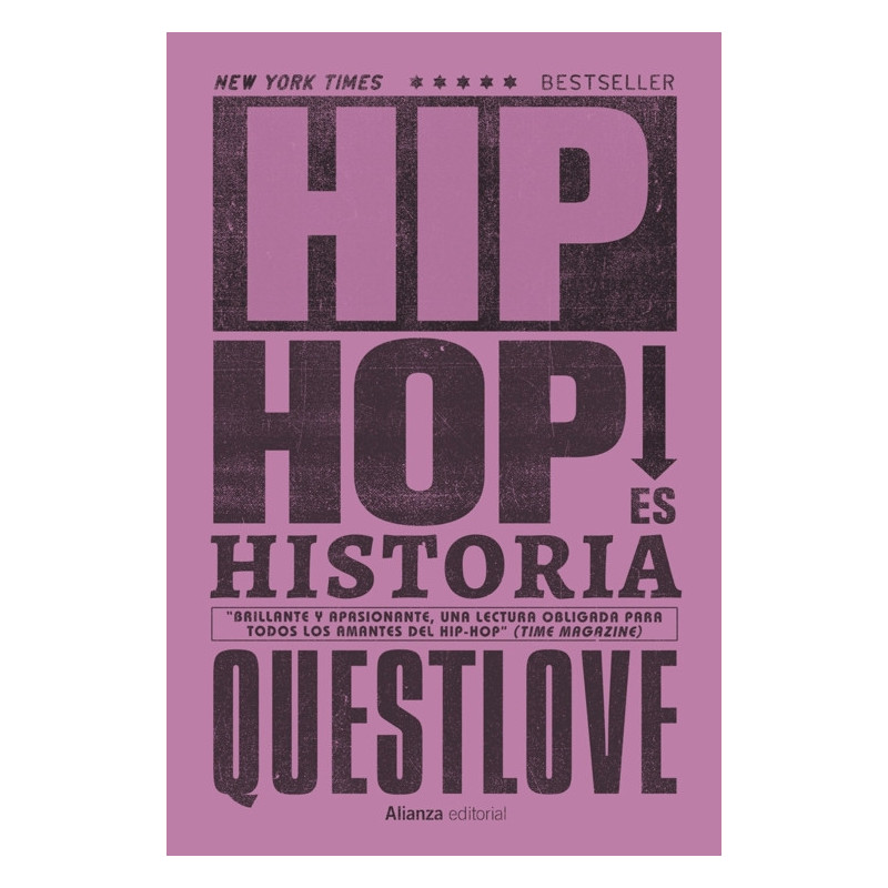 Greenman, Ben / Questlove - Hip-Hop Es Historia (Libro)