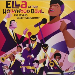 Fitzgerald, Ella - Ella At The Hollywood Bowl 1958: The Irving Berlin Songbook - LP 180g (Yellow Vinyl Edition)