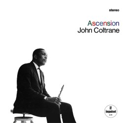 Coltrane, John - Ascension - LP 180 Gr. (Back To Black Vinyl Series)