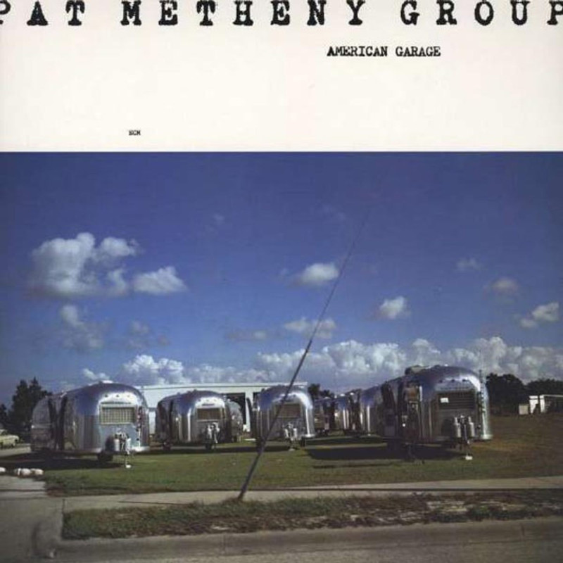 Metheny, Pat - American Garage - LP 180 Gr. (High Quality ECM Vinyl Edition)