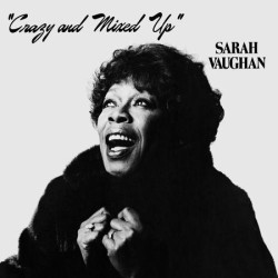 Vaughan, Sarah - Crazy And Mixed Up - LP 180 Gr. (Pablo Audiophile Vinyl Series)