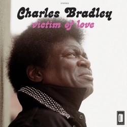 Bradley, Charles - Victim Of Love - LP
