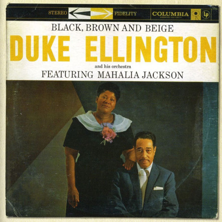 Ellington, Duke And His Orchestra - Black, Brown & Beige, Featuring Mahalia Jackson (CD)