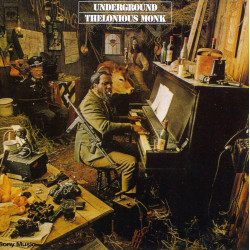 Monk, Thelonious - Underground (CD)