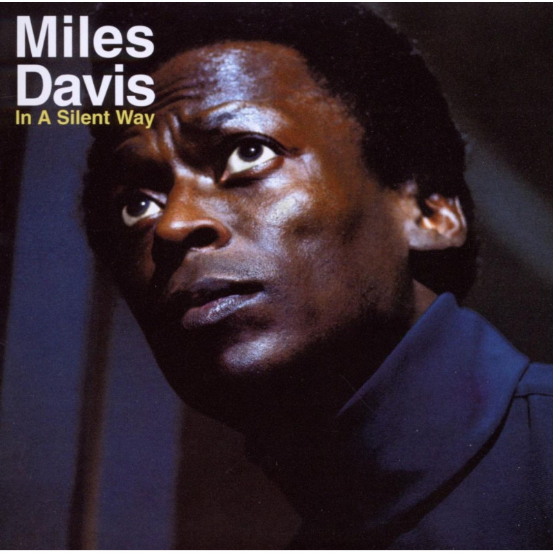 Davis, Miles - In A Silent Way (CD)