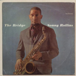 Rollins, Sonny - The Bridge - CD