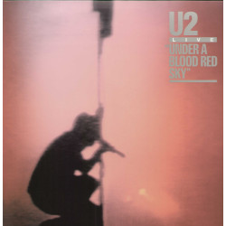 U 2 - Under A Blood Red Sky: Live 1983 - LP (25th Anniversary Vinyl Edition)