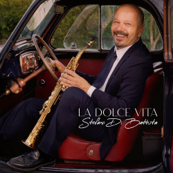 Di Battista, Stefano - La Dolce Vita - LP 180 Gr.