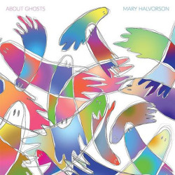 Halvorson, Mary - About Ghost - LP