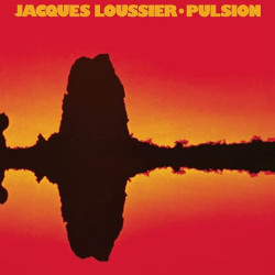 Loussier, jacques - Pulsion - LP 180 Gr.