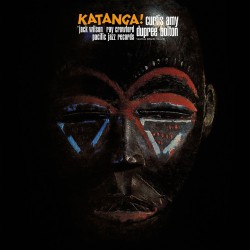 Amy, Curtis / Bolton, Dupree - Katanga - LP 180 Gr. (Blue Note Tone Poet Vinyl Series)