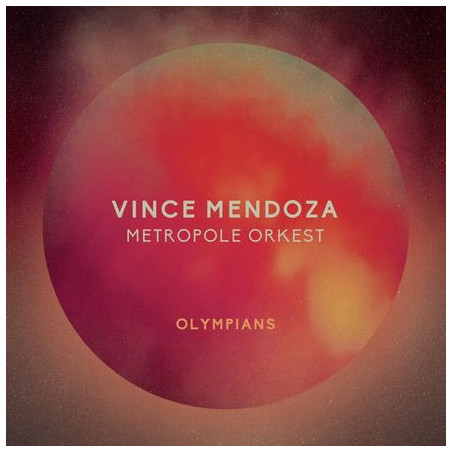 Mendoza, Vince & The Metropole Orkestra - Olympians - LP