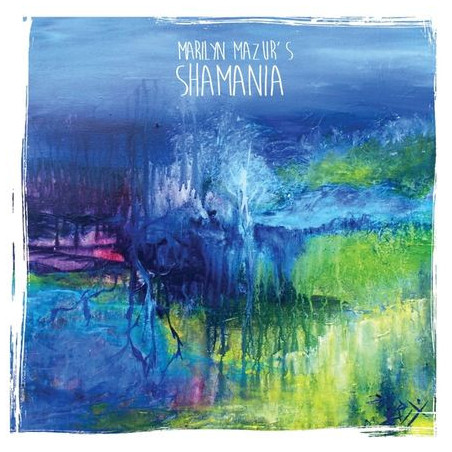 Mazur, Marilyn - Shamania - LP