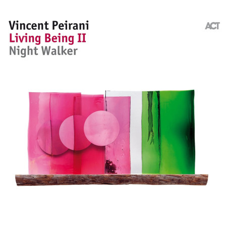 Peirani, Vincent - Living Being II - Night Walker - LP 180 Gr.