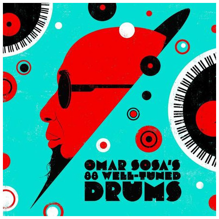Sosa, Omar - Omar Sosa's 88 Well-Tuned Drums - LP (White Vinyl Edition)