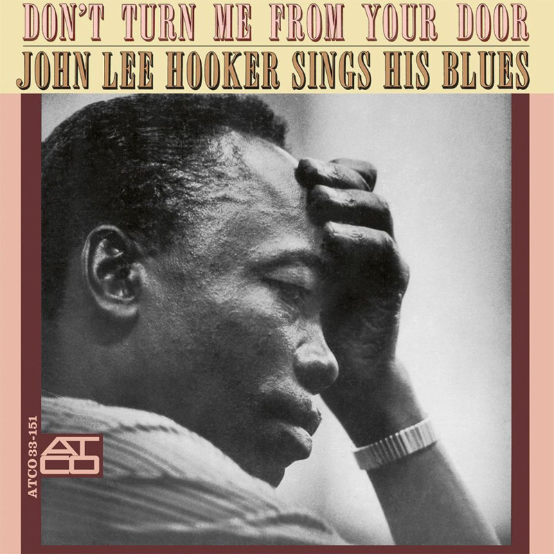 Hooker, John lee - Don't Turn Me From Your Door - LP 180 Gr. (Speakers Corner Audiophile Vinyl Series)