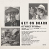 Mahal, Taj & Cooder, Ry - Get On Board - LP