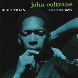 Coltrane, John - Blue Train - LP 180 Gr. Mono Vinyl Edition