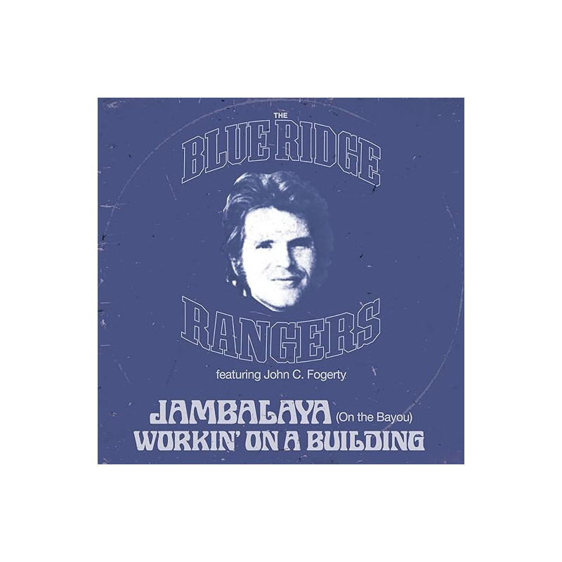 Blue Ridge Rangers & John Fogerty - Jambalaya / Hearts Of Stone - EP