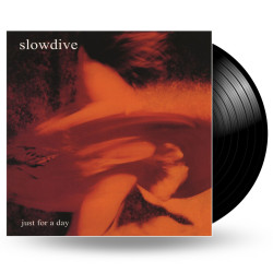 Slowdive - Just For A Day - LP