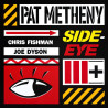 Metheny, Pat - Side-Eye III + (CD)