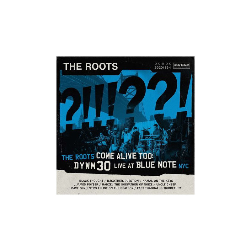 Roots, The - The Roots Come Alive Too: DYWM30 Live At Blue Note NYC - 2 LPs