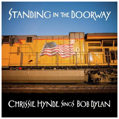 Hynde, Chrissie - Standing In The Doorway: Chrissie Hynde Sings Bob Dylan - LP