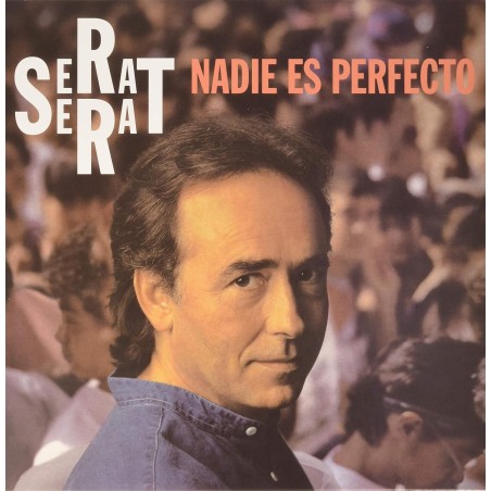 Serrat, Joan Manuel - Nadie Es Perfecto - LP