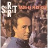 Serrat, Joan Manuel - Nadie Es Perfecto - LP