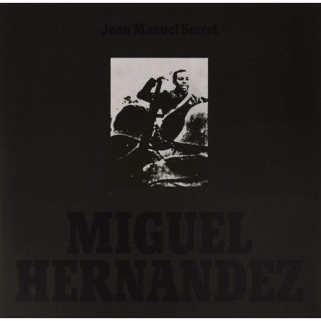 Serrat, Joan Manuel - Miguel Hernández - LP