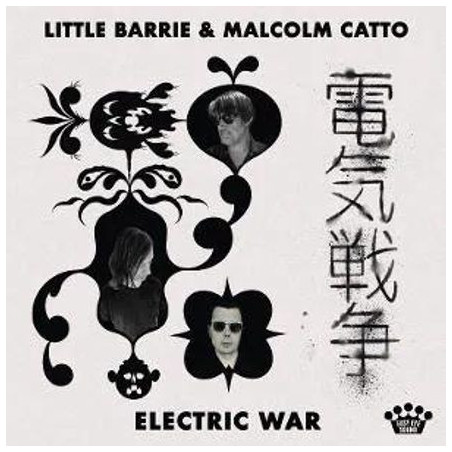 Little Barrie & Malcom Catto - Electric War - LP