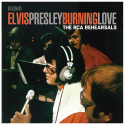 Presley, Elvis - Burning Love - The RCA Rehearsals - 2 LPs (R.S.D. 2023 50th Anniversary Vinyl Edition)