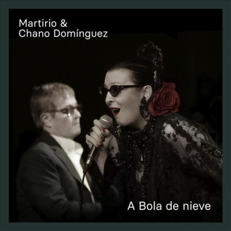 Martirio & Chano Dominguez - A Bola De Nieve - LP