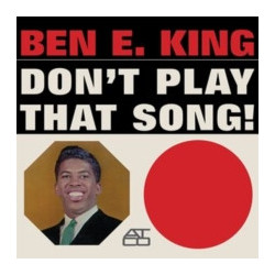 King, Ben E. - Don't Play That Song - LP  (Crystal Clear Vinyl Edition)