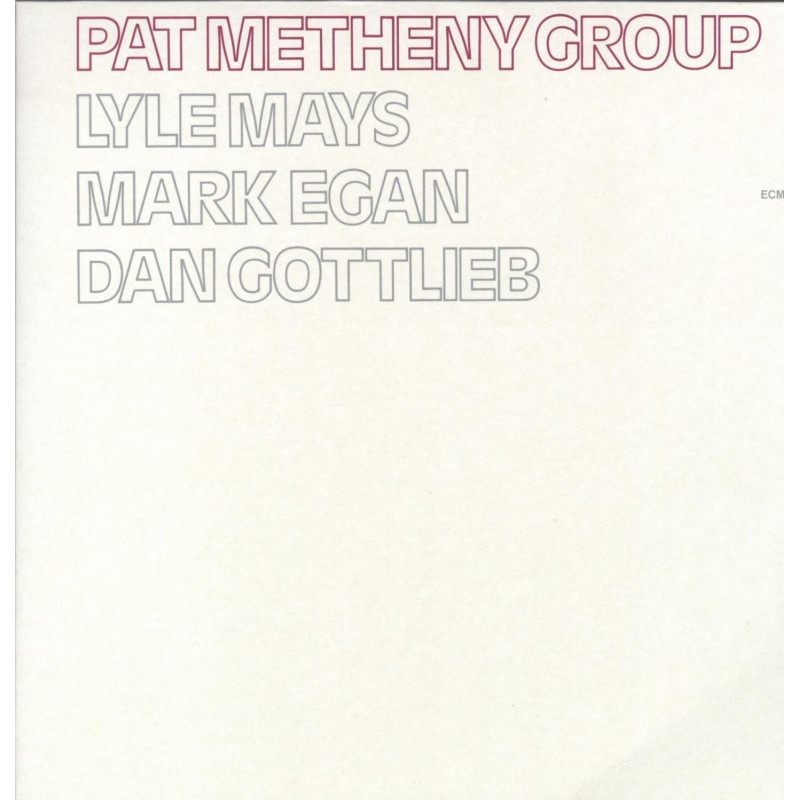 Metheny, Pat - Pat Metheny Group - LP 180 Gr.