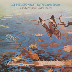 Liston Smith, Lonnie - Reflections Of A Golden Dream - LP