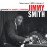 Smith, Jimmy - Groovin' At Smalls' Paradise, Volume 1 - LP 180 Gr. (Blue Note 80th Anniversary Vinyl Series)