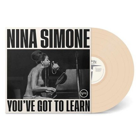 Simone, Nina - You've Got To Learn - LP (Limited Creamy White Vinyl Edition)