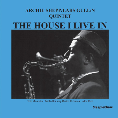 Shepp, Archie & Gullin, Lars - The House I Live In - LP 180 Gr.