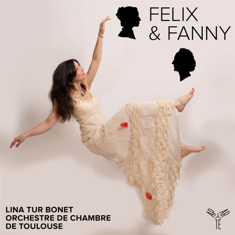 Mendelssohn, Fanny & Felix - Felix & Fanny - Lina Tur Bonet / Toulouse Chamber Orchestra (CD)