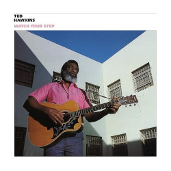 Hawkins, Ted - Watch Your Step - LP