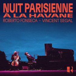 Fonseca, Roberto / Segal, Vincent - Nuit Parisienne À La Havane - LP
