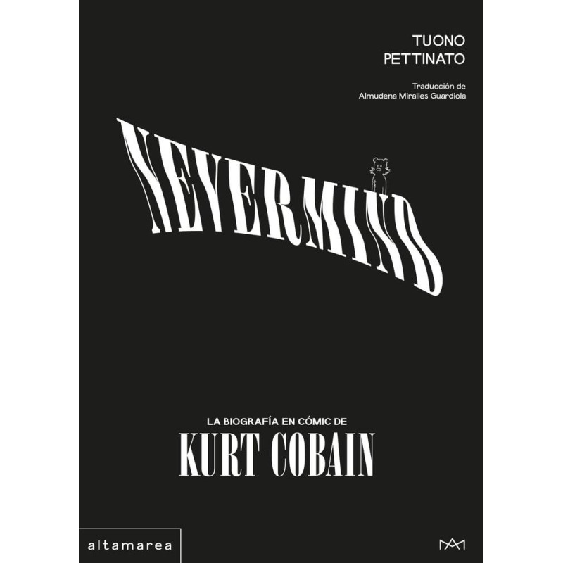 Pettinato, Tuono - Nevermind: La biografía en cómic de Kurt Cobain (Libro)