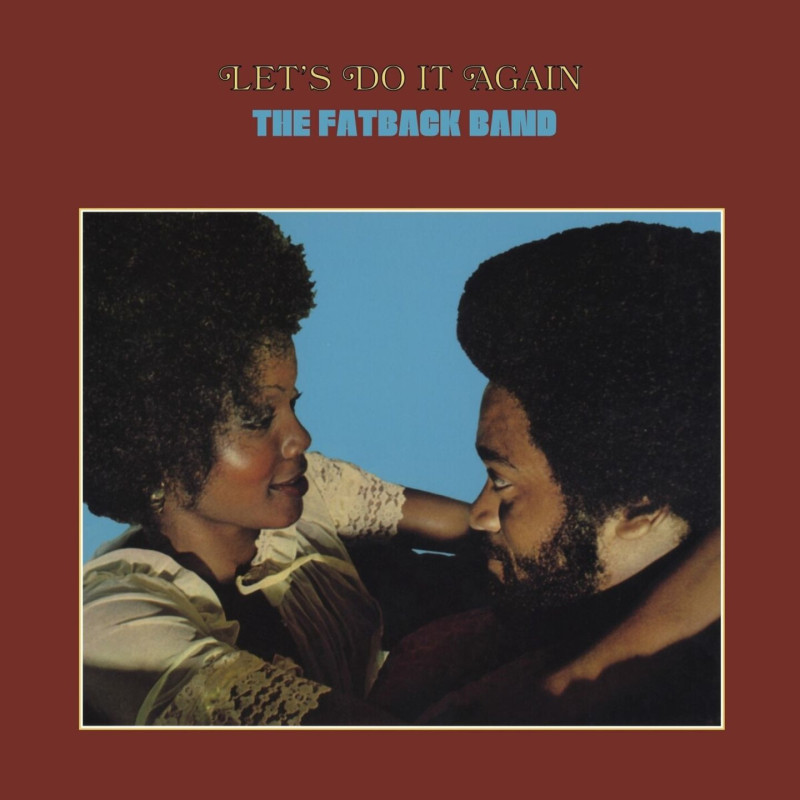 Fatback Band, The - Let's Do It Again - LP