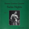 Gordon, Dexter - Swiss Nights, Vol. 3 - LP 180 Gr.