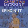 McBride, Christian Band - Bringin' It - 2 LPs 180 Gr.