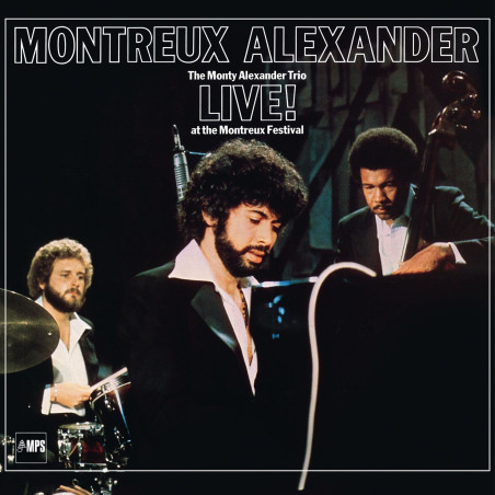 Alexander, Monty - Montreux Alexander: The Monty Alexander Trio Live! At The Montreux Festival - LP 180 Gr.