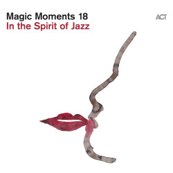 Magic Moments 18 - In The Spirit Of Jazz (CD)
