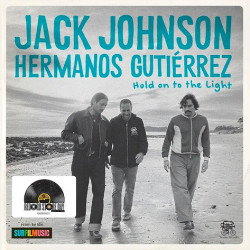 Johnson, Jack & Hermanos Gutiérrez - Hold On To The Light - 7'' (RSD 2026 Vinyl Edition)