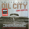 Dr. Feelgood - Oil City Confidential - 2 LPs (RSD 2026 Vinyl Edition)